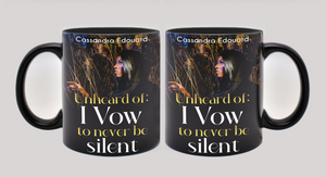 Pre-Order I Vow  Mug